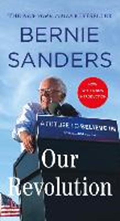OUR REVOLUTION, BERNIE SANDERS - Paperback - 9781250160454