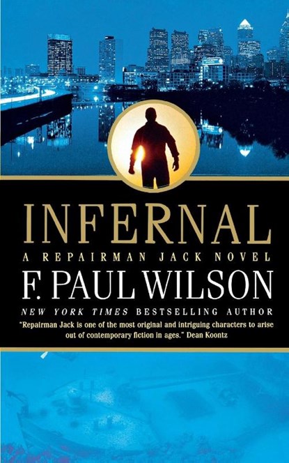 INFERNAL, F. Paul Wilson - Paperback - 9781250163912