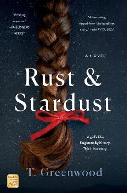 Rust & Stardust, T. Greenwood - Paperback - 9781250164209