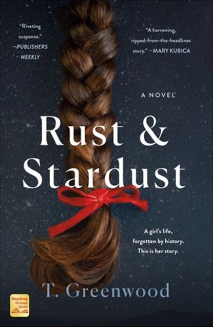 Rust & Stardust, T. Greenwood - Ebook - 9781250164216
