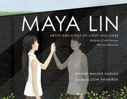 Maya Lin, Jeanne Walker Harvey - Ebook - 9781250164797
