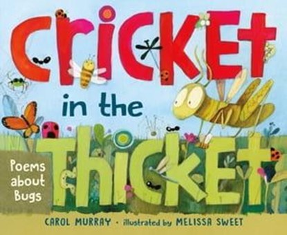 Cricket in the Thicket, Carol Murray - Ebook - 9781250165152