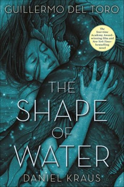 The Shape of Water, Daniel Kraus - Ebook - 9781250165374