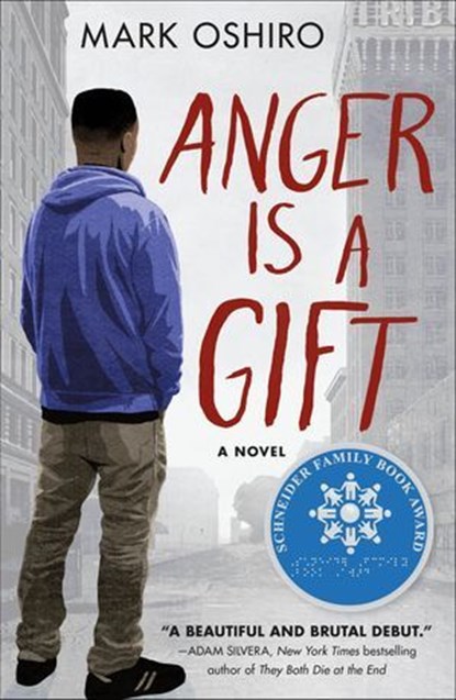 Anger Is a Gift, Mark Oshiro - Ebook - 9781250167040