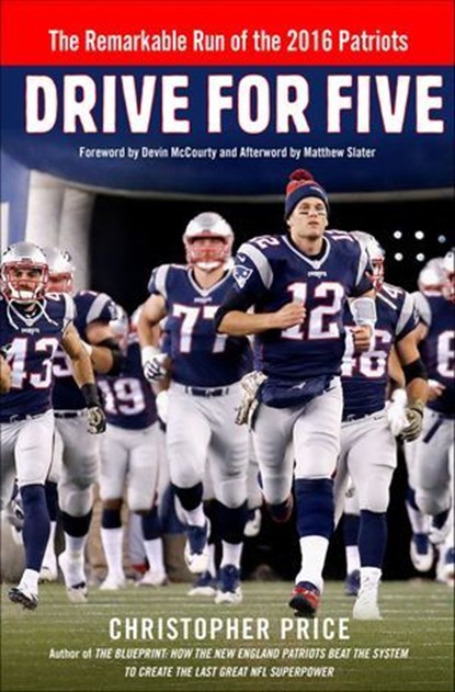 Drive for Five, Christopher Price ; Matthew Slater - Ebook - 9781250167064