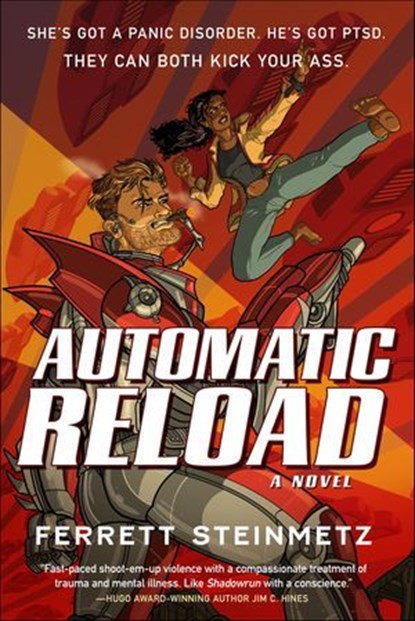 Automatic Reload, Ferrett Steinmetz - Ebook - 9781250168207