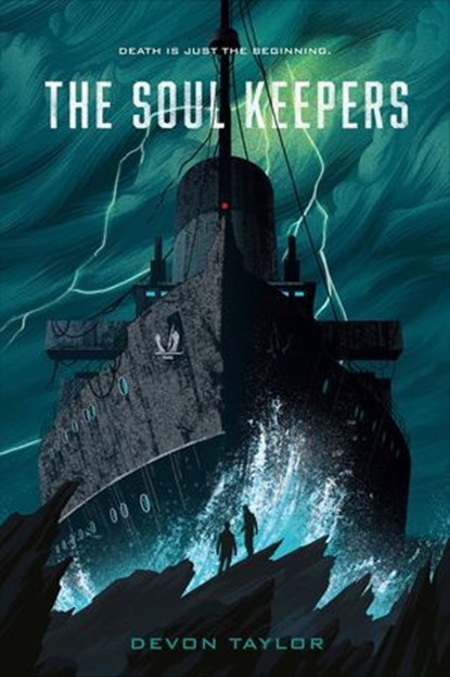 The Soul Keepers, Devon Taylor - Ebook - 9781250168290