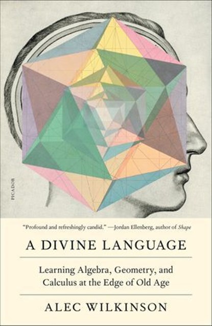 A Divine Language, Alec Wilkinson - Ebook - 9781250168580
