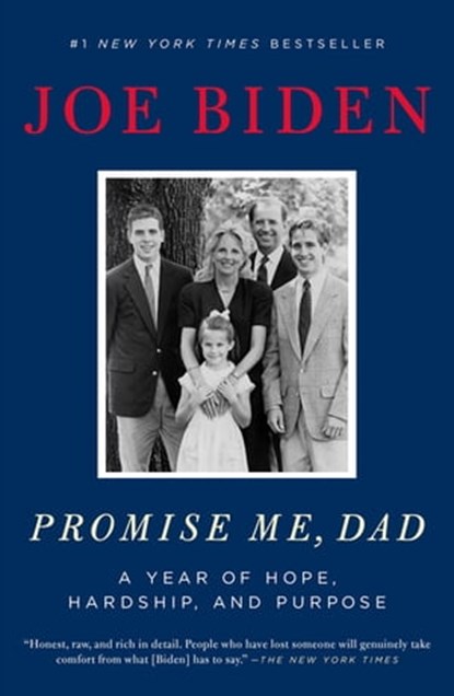 Promise Me, Dad, Joe Biden - Ebook - 9781250171689
