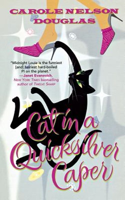 Cat in a Quicksilver Caper, Carole Nelson Douglas - Paperback - 9781250173263
