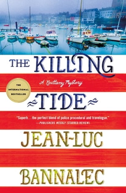 The Killing Tide, Jean-Luc Bannalec - Ebook - 9781250173393