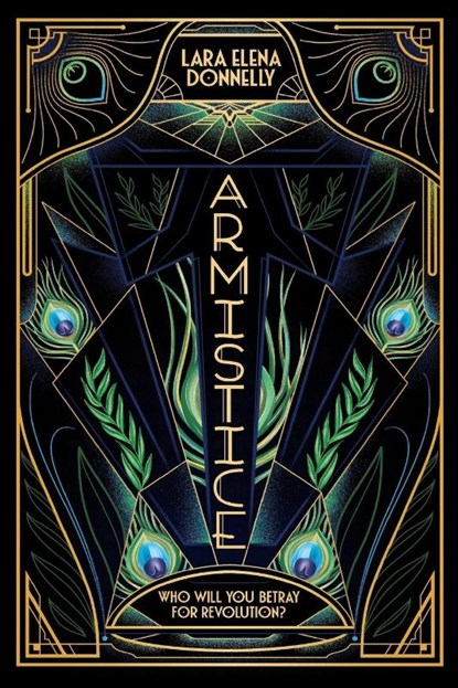 Armistice, Lara Elena Donnelly - Paperback - 9781250173560