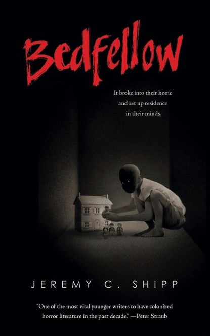 Bedfellow, Jeremy C. Shipp - Paperback - 9781250175298