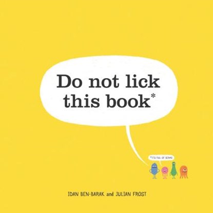 DO NOT LICK THIS BK, Idan Ben-Barak - Gebonden - 9781250175366