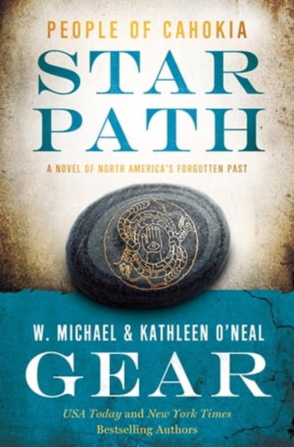 Star Path, W. Michael Gear ; Kathleen O'Neal Gear - Ebook - 9781250176363