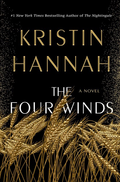 The Four Winds, Kristin Hannah - Gebonden - 9781250178602