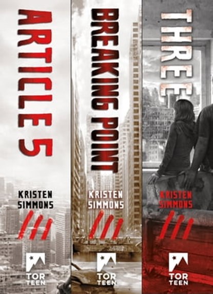 The Complete Article 5 Trilogy, Kristen Simmons - Ebook - 9781250179098