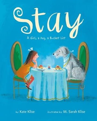 Stay, Kate Klise - Ebook - 9781250179340