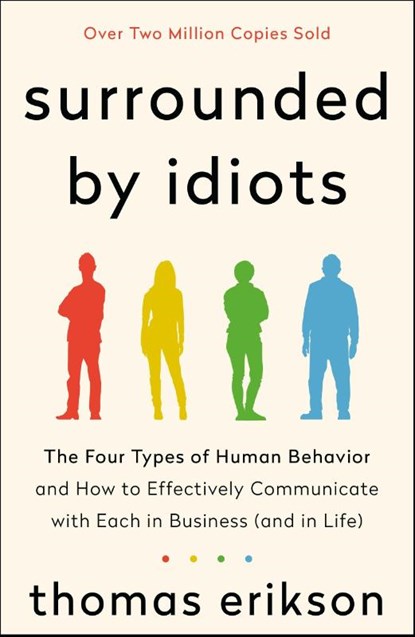 Surrounded by Idiots, Thomas Erikson - Paperback - 9781250179937