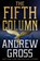The Fifth Column, Andrew Gross - Gebonden - 9781250180001