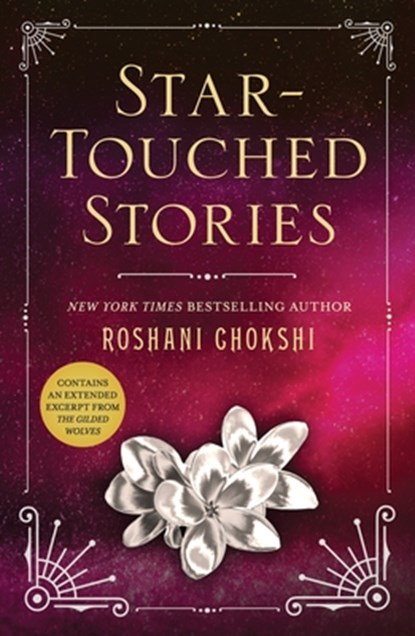 Star-Touched Stories, Roshani Chokshi - Paperback - 9781250180797