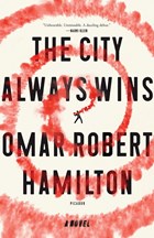 CITY ALWAYS WINS | Omar Robet Hamilton | 