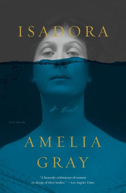 Isadora, Amelia Gray - Paperback - 9781250183095
