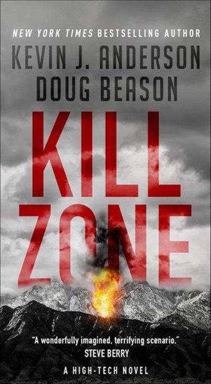 Kill Zone, Kevin J. Anderson ; Doug Beason - Ebook - 9781250183439