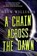 Chain Across the Dawn, Drew Williams - Paperback - 9781250186164