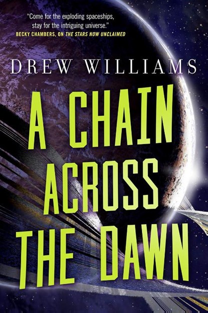 Chain Across the Dawn, Drew Williams - Paperback - 9781250186164