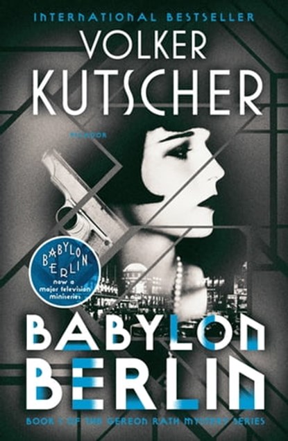 Babylon Berlin, Volker Kutscher - Ebook - 9781250187055