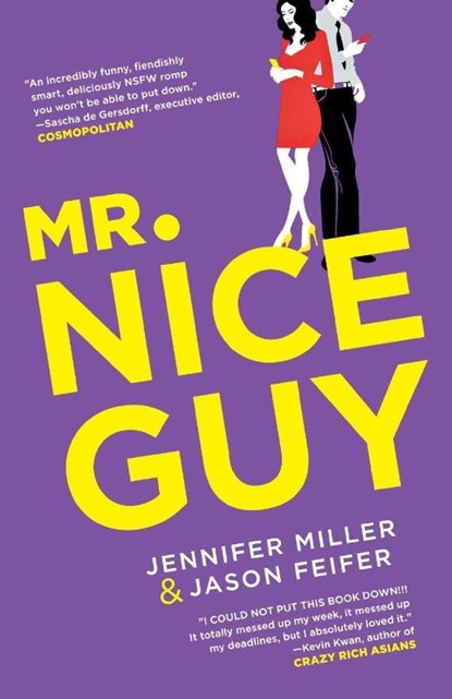 Mr. Nice Guy, Jennifer Miller ; Jason Feifer - Paperback - 9781250189882