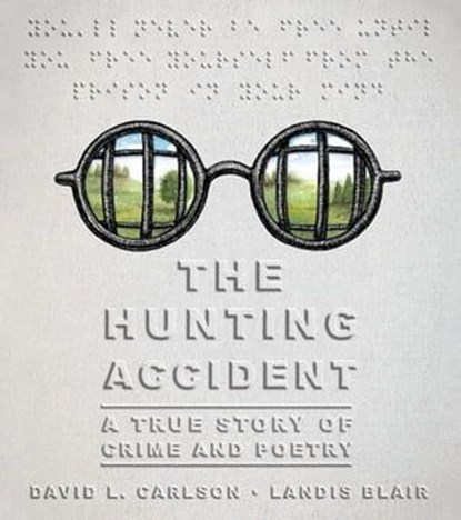 The Hunting Accident, David L. Carlson - Ebook - 9781250190734