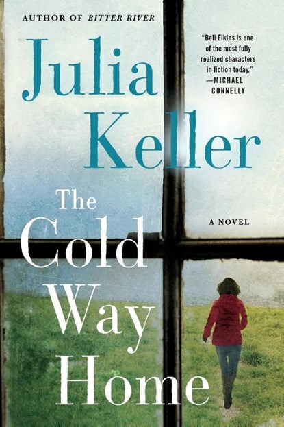 Cold Way Home, Julia Keller - Paperback - 9781250191236