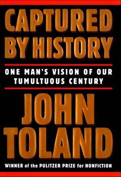 Captured by History, John Toland - Ebook - 9781250191885