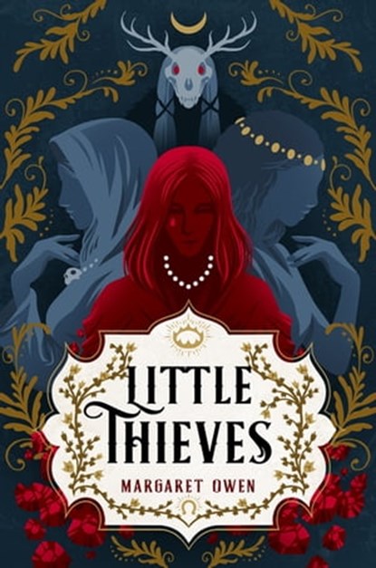 Little Thieves, Margaret Owen - Ebook - 9781250191915