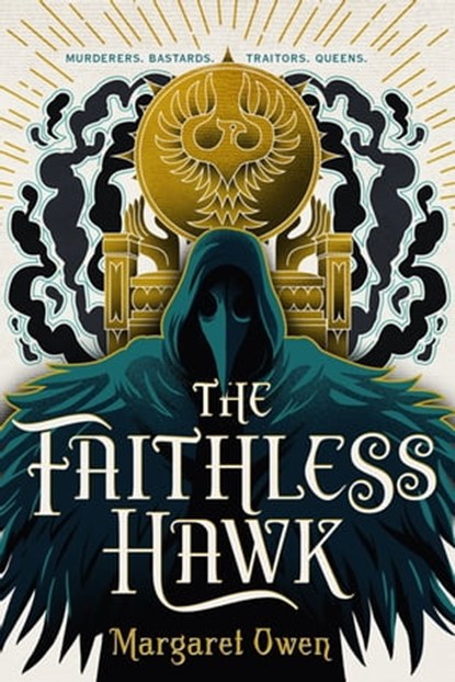 The Faithless Hawk, Margaret Owen - Ebook - 9781250191953
