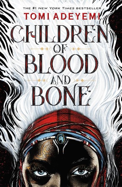 Children of Blood and Bone, Tomi Adeyemi - Paperback - 9781250194121