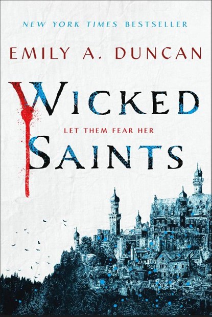 Wicked Saints, Emily A. Duncan - Gebonden - 9781250195661