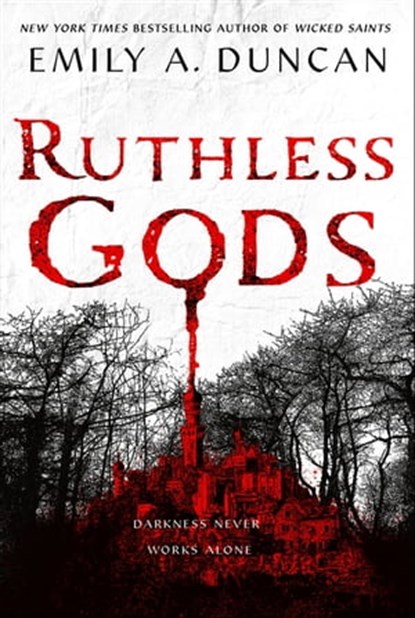 Ruthless Gods, Emily A. Duncan - Ebook - 9781250195715