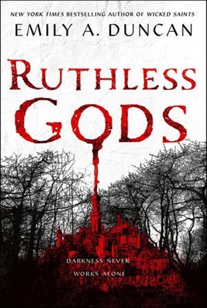 Ruthless Gods, Emily A. Duncan - Ebook - 9781250195715