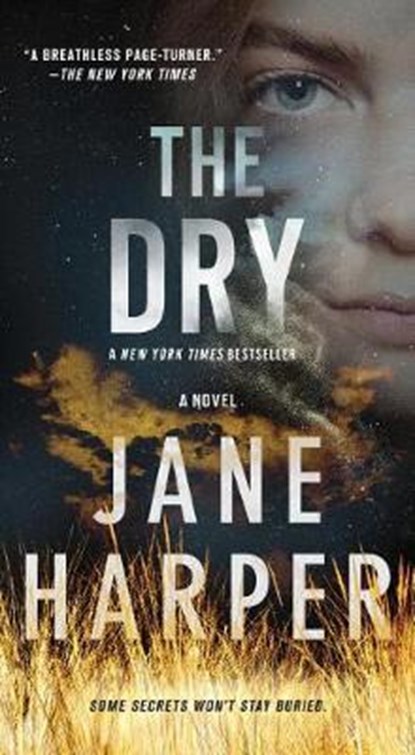The Dry, Jane Harper - Paperback - 9781250196767