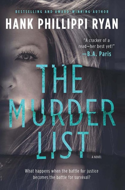 The Murder List, Hank Phillippi Ryan - Paperback - 9781250197221
