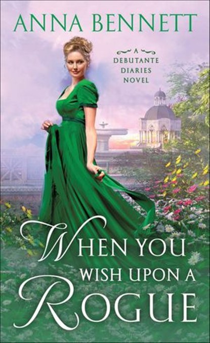 When You Wish Upon a Rogue, Anna Bennett - Ebook - 9781250199515