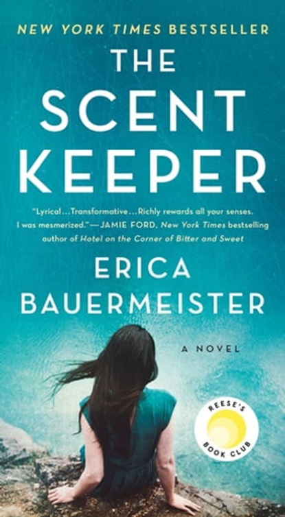 The Scent Keeper, Erica Bauermeister - Ebook - 9781250200143