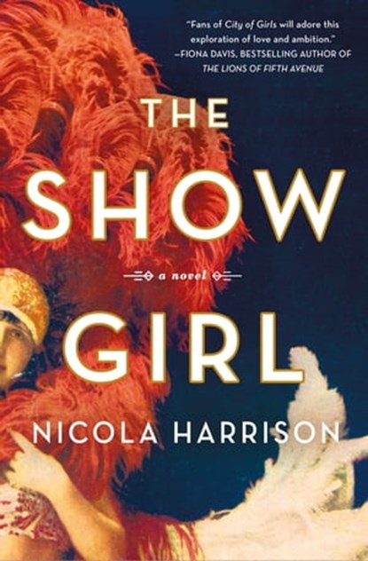 The Show Girl, Nicola Harrison - Ebook - 9781250200167