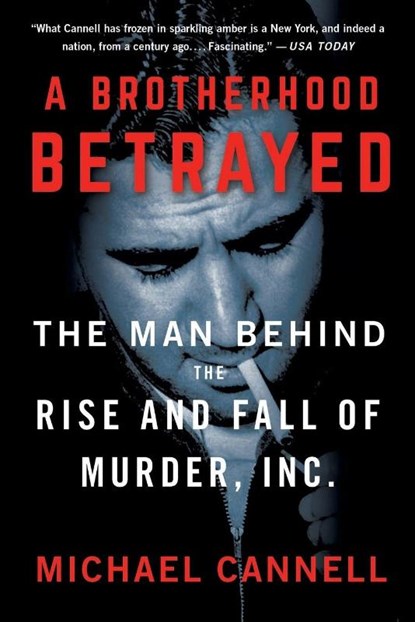 A Brotherhood Betrayed, Michael Cannell - Paperback - 9781250204394