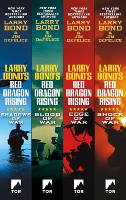The Red Dragon Rising Series, Larry Bond ; Jim DeFelice - Ebook - 9781250206862