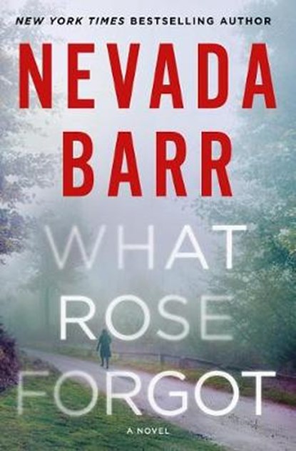 What Rose Forgot, BARR,  Nevada - Gebonden - 9781250207135