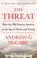 The Threat, Andrew G. McCabe - Paperback - 9781250207586